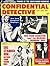 Confidential Detective Cases April 1960 (True Crime Magazine Book 69)