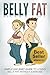 Belly Fat by Cindy Williams