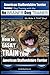 American Staffordshire Terrier Training, Dog Training with the No BRAINER Dog TRAINER ~ We Make it THAT Easy!: How to EASILY TRAIN Your American Staffordshire Terrier