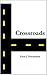 Crossroads