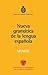 Manual de la Nueva gramática de la lengua española