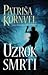 Uzrok smrti (Kay Scarpetta,...