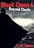 Blood Omen Book IV: Beyond Death (Blood Omen Saga 4)