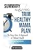 Barrett & Allison's Trim Healthy Mama Plan: The Easy-Does-It Approach to Vibrant Health and a Slim Waistline