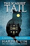 The Scariest Tail by Harper Lin The Scariest Tail by Harper Lin