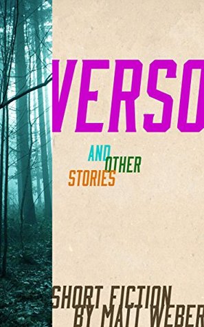Verso and Other Stories (Kindle Edition)