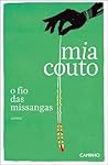O Fio das Missangas