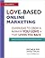 Love-Based Online Marketing