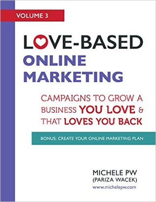 Love-Based Online Marketing (Kindle Edition)