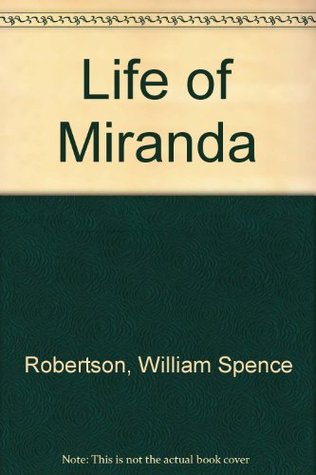The Life of Miranda (Hardcover)