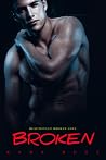 Broken (Beautifully Broken Love, #2) Broken (Beautifully Broken Love, #2)