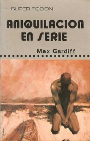 Aniquilación en serie (Paperback)