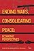 Ending Wars, Consolidating Peace: Economic Perspectives (Adelphi Book 412)