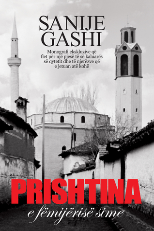 Prishtina e fëmijërisë sime