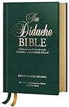 The Didache Bible...
