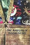 The Marquis of Disobedience The Marquis of Disobedience