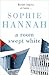 A Room Swept White by Sophie Hannah