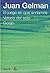 El juego en que andamos / Velorio del solo / Gotán