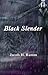 Black Slender (Slender Cycle)