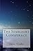 The Starlight Conspiracy by Steve Voake The Starlight Conspiracy by Steve Voake