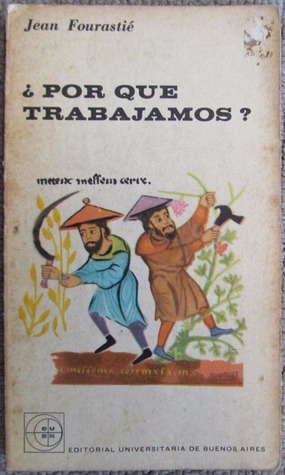 ¿Por qué trabajamos?