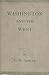 George Washington and the West (Unc Press Enduring Editions)
