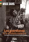 Los guardianes de...