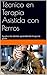 Técnico en Terapia Asistida con Perros by Cuidadores Caninos Técnico en Terapia Asistida con Perros by Cuidadores Caninos