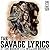 The Savage Lyrics Issue #1