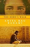 The Hero's Walk by Anita Rau Badami