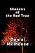 Shadows of the Red Tree: Short Stories of the Supernatural