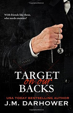 Target on Our Backs (Monster in His Eyes, #3)