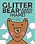 Glitter Bear Learns About Shapes by Brittany Roshelle Davis