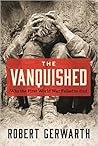 The Vanquished: W...