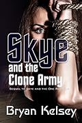 Skye and the Clone Army