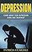 DEPRESSION: Learn About Teen Depression Signs and Treatment (Teen depression, signs and symptoms, Christian, workbook, parents, self harm, anxiety)