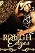 Rough Edges