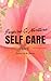 Inspire & Nurture SELF CARE