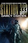Station 333 by Darcy Coates