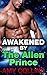 Awakened by the Alien Prince