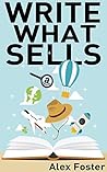 Write What Sells!...