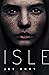 Isle (Isle #1)