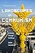 Landscapes of Communism: A History Through Buildings