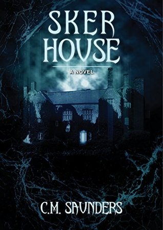 Sker House (Kindle Edition)