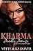 Kharma: Deadly Demise