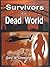 Survivors in a Dead World