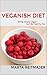 Veganish Diet: Being Mostly Vegan Can Be Healthy Too