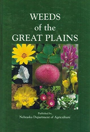 Weeds of the Great Plains (Hardcover)