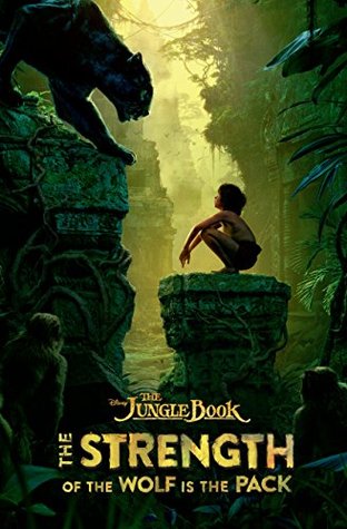 The Jungle Book: The Strength of the Wolf is the Pack (Kindle Edition)