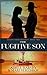 The Fugitive Son: Escape fr...